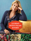 Cover image for Lucinda's Rustic Italian Kitchen